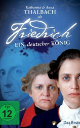 Friedrich, Ein deutscher König