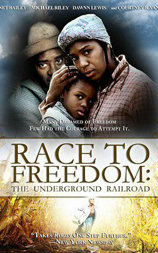 Race to Freedom: The Underground Railroad