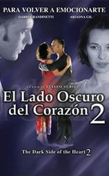 El Lado Oscuro del Corazón 2