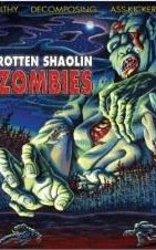 Rotten Shaolin Zombies