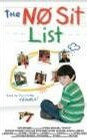 The No Sit List