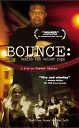 Bounce: Behind the Velvet Rope