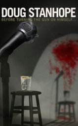 Doug Stanhope: Before Turning the Gun on Himself
