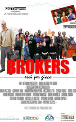 Brokers - Eroi per gioco