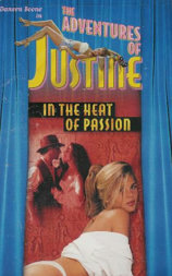 Justine: In the Heat of Passion