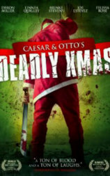 Caesar and Otto's Deadly Xmas