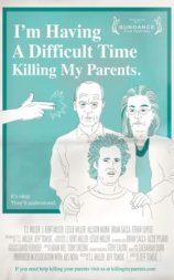 I'm Having a Difficult Time Killing My Parents