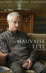 Les mauvaises têtes