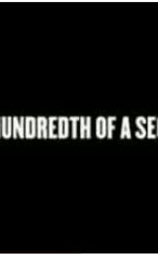 One Hundredth of a Second