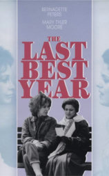 The Last Best Year