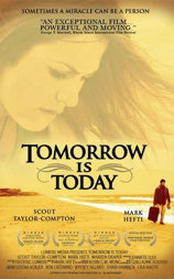 Tomorrow is Today
