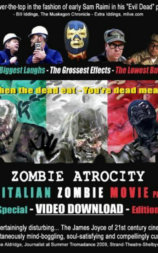 Zombie Atrocity: The Italian Zombie Movie - Part 2