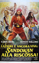 La tigre è ancora viva: Sandokan alla riscossa!