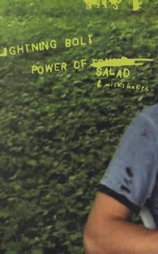Lightning Bolt: The Power of Salad and Milkshakes