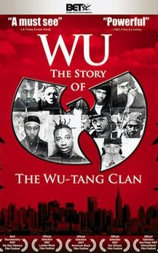 Wu: The Story of the Wu-Tang Clan
