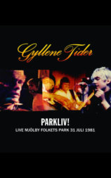 Gyllene tider: Parkliv