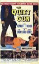 The Quiet Gun