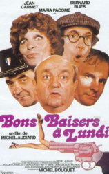 Bons baisers... à lundi