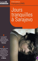Jours tranquilles à Sarajevo