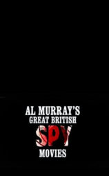 Al Murray's Great British Spy Movies