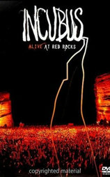 Incubus Alive at Red Rocks