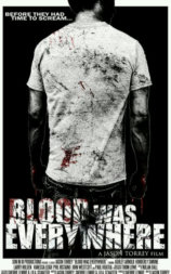 Blood Was Everywhere