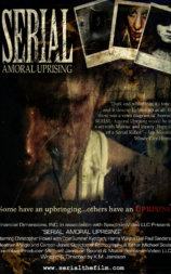 Serial: Amoral Uprising