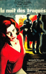 La nuit des traqués