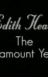 Edith Head: The Paramount Years