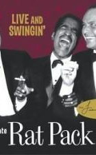 Live and Swingin': The Ultimate Rat Pack Collection
