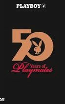 Playboy: 50 Years of Playmates