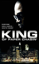 King of Paper Chasin'