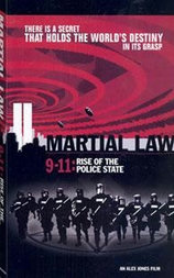 Martial Law 9/11: Rise of the Police State