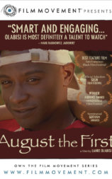 August the First