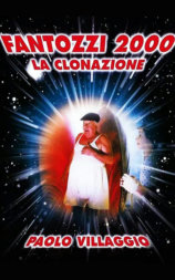 Fantozzi 2000 - la clonazione