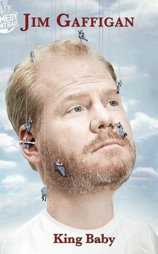 Jim Gaffigan: King Baby