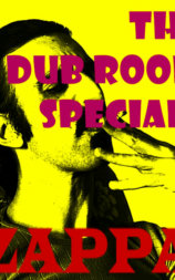 The Dub Room Special!