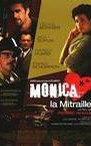 Monica la mitraille