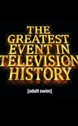 The Greatest Event in Television History