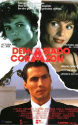 Demasiado corazón