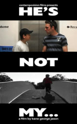 He's Not My...