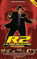 R2 y el caso del cádaver sin cabeza