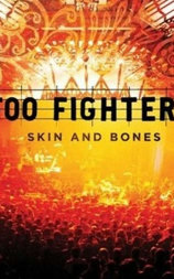 Foo Fighters - Skin And Bones
