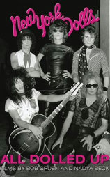 All Dolled Up: A New York Dolls Story