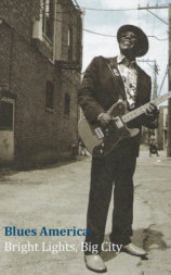 Blues America: Bright Lights, Big City